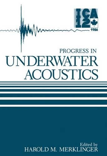 Progress in Underwater Acoustics: (English)