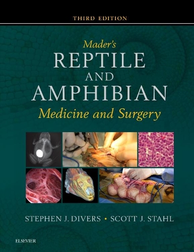Mader's Reptile and Amphibian Medicine and Surgery