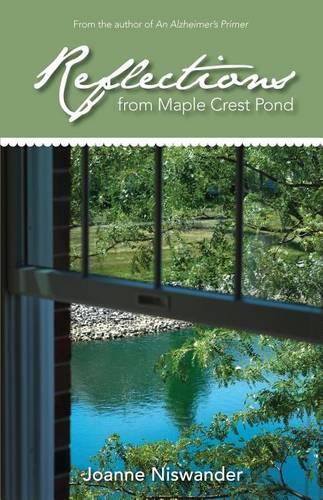 Reflections from Maple Crest Pond