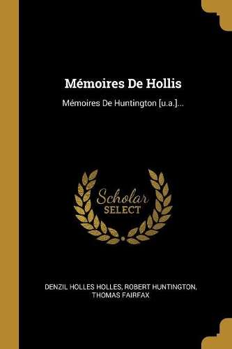 Mémoires De Hollis