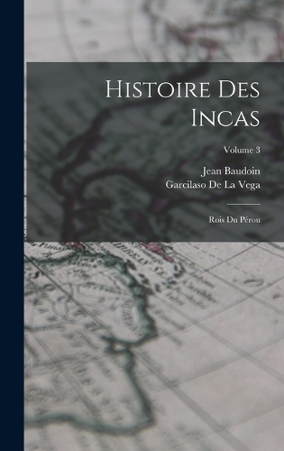 Histoire Des Incas