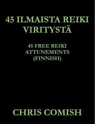 45 Free Reiki Attunements (Finnish)