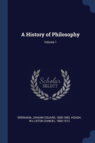 A History of Philosophy; Volume 1