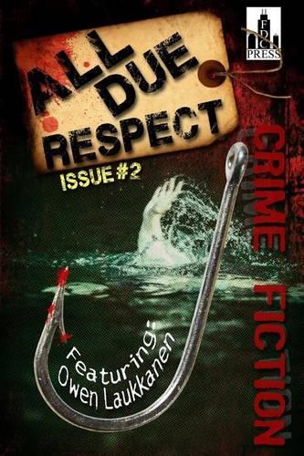 All Due Respect Issue 2: (English)