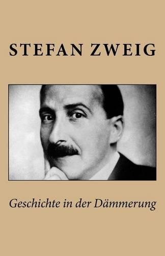 Geschichte in Der Dammerung: (German)
