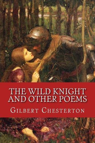 The Wild Knight and Other Poems