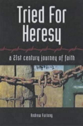 Tried for Heresy