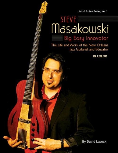 Steve Masakowski, Big Easy Innovator
