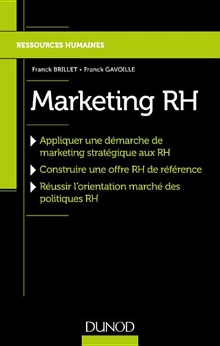 Marketing Rh: Reussir L'Orientation Marche de la Politique Rh