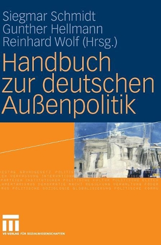 Handbuch zur deutschen Außenpolitik