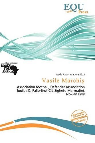 Vasile Marchi: (English)