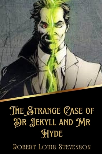 Dr. Jekyll and Mr. Hyde