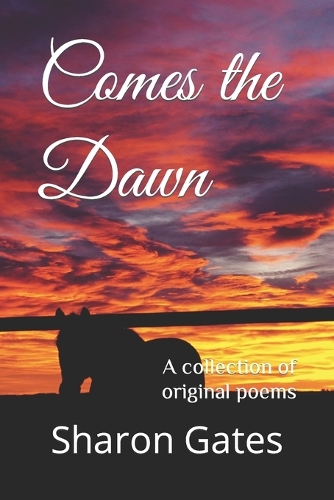 Comes the Dawn