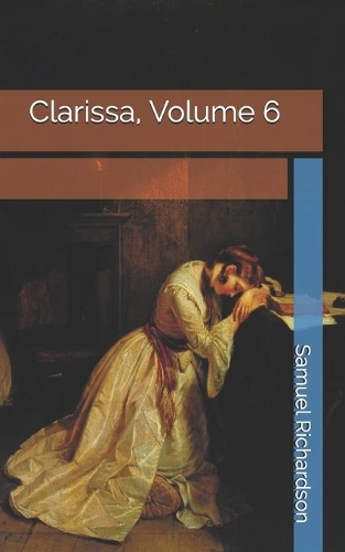 Clarissa, Volume 6