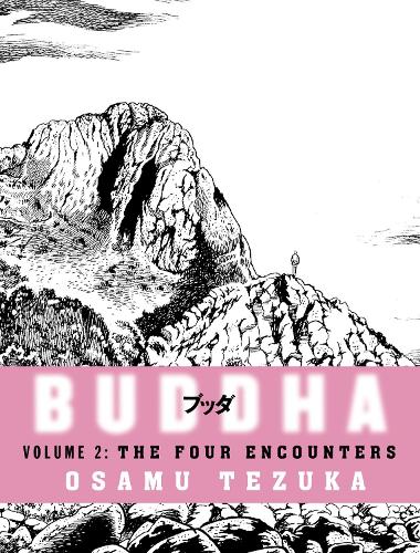 The Four Encounters: (Book 2 Buddha)