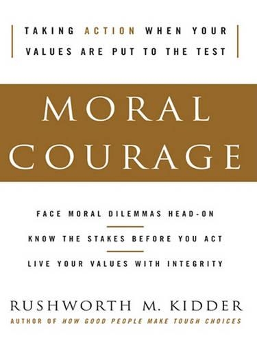 Moral Courage