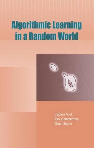 Algorithmic Learning in a Random World: (English)