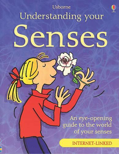 Understanding Your Senses