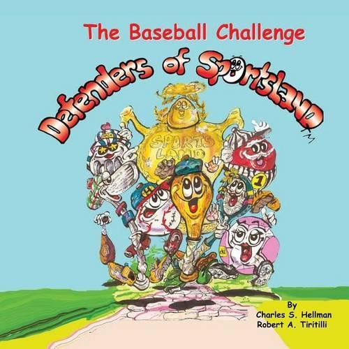 The Baseball Challenge: Defenders of SportsLand(English)