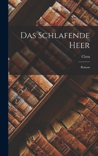 Das schlafende Heer