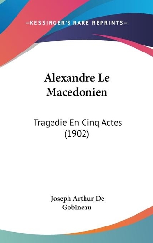 Alexandre Le Macedonien
