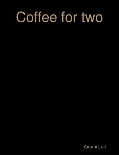 Coffee for Two