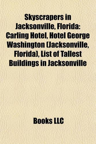 Skyscrapers in Jacksonville, Florida