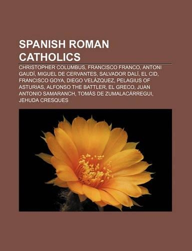 Spanish Roman Catholics