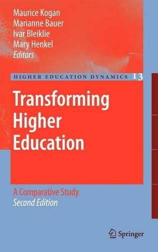 Transforming Higher Education: A Comparative Study