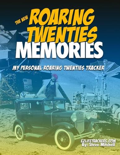 New Roaring Twenties Memories: My Personal Roaring Twenties Tracker