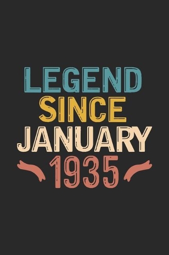Legend Since January 1935