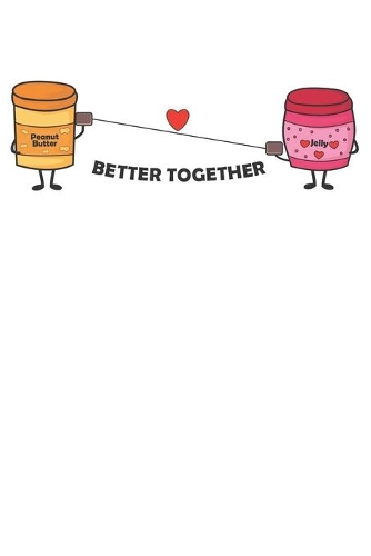 Better Together