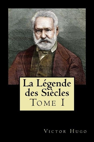 La Légende des Siècles