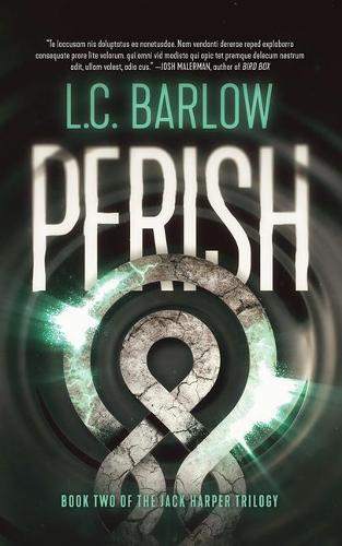 Perish: (2 Jack Harper Trilogy)