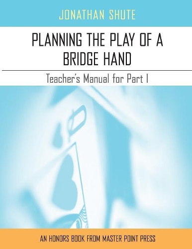 Planning the Play: A Teacher's Manual for Part I(English)