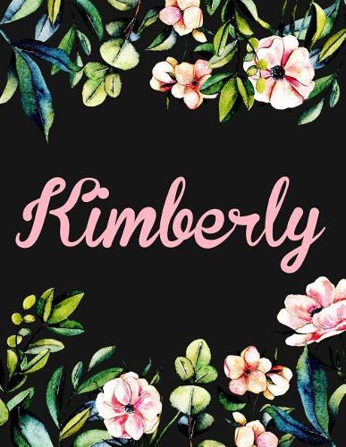 Kimberly: Personalised Name Notebook/Journal Gift For Women & Girls 100 Pages (Black Floral Design)