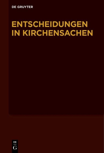 Entscheidungen in Kirchensachen seit 1946, Band 48, 1.1.-31.12.2006