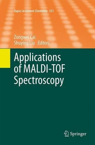 Applications of MALDI-TOF Spectroscopy