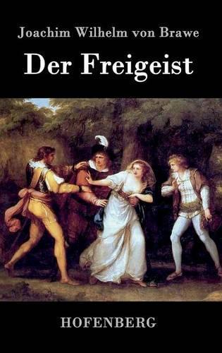 Der Freigeist: (German)