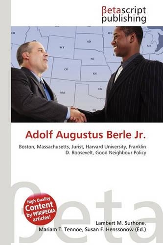 Adolf Augustus Berle JR.