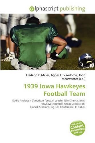 1939 Iowa Hawkeyes Football Team: (English)