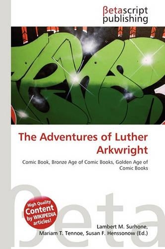 The Adventures of Luther Arkwright