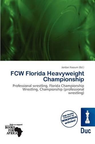 Fcw Florida Heavyweight Championship