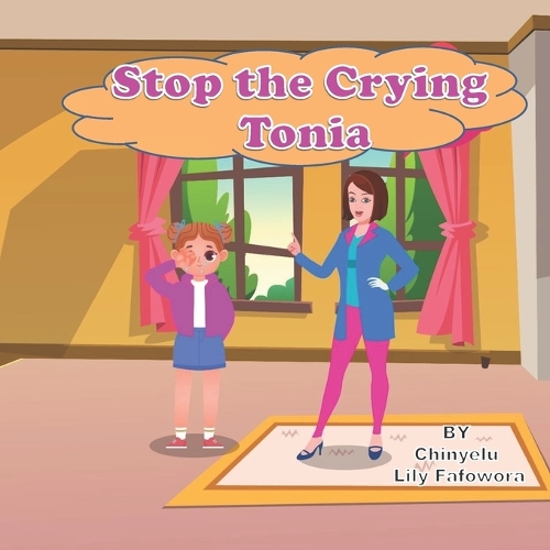 Stop the Crying Tonia