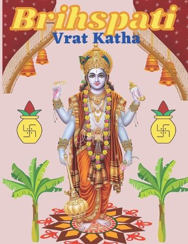 Brihspati Vrat Katha: Both in English & Hindi, especially useful for NRI Indians
