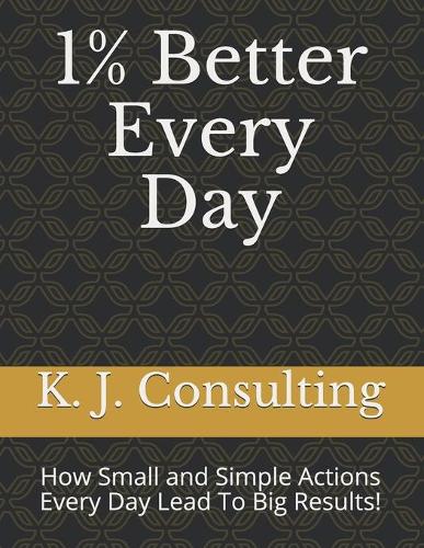 1% Better Every Day