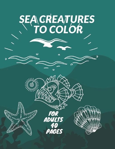 Sea Creatures to color: Day Od The Dead Stress Relieving Activity Skulls Adult Desings For Adults