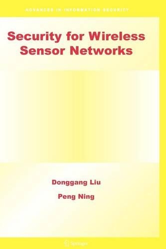 Security for Wireless Sensor Networks: (English)
