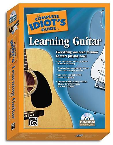 The Complete Idiot's Guide to Learning Guitar
