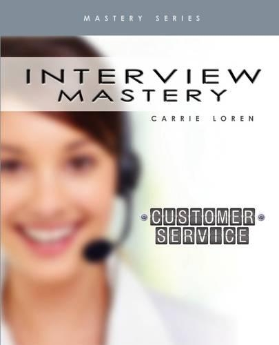 Interview Mastery | Customer Service: Personal Training Program